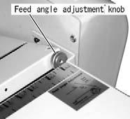 (8) Adjustment (A) Skew Adjustment If the folding position is slanted it can be adjusted using the skew adjustment knob.