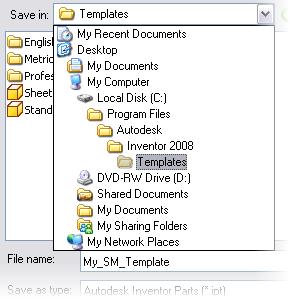 10. To save the part file as a new template: Click File > Save As. For Save In, navigate to and select the default Template folder.