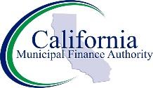 California Municipal Finance Authority (the Authority ) In attendance at the Authority s meeting were Board Members Bob Adams, Paula Connors, Justin McCarthy, Deborah Moreno and Faye Watanabe