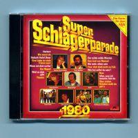 CD Sampler > O - Z Super Schlagerparade 1980 (CD Sampler) Super Schlagerparade 1980 Format: CD Sampler Herstellungsland: Made in W.-Germany Erscheinungsjahr: 1984 Label: Polydor Records Cat.-No.