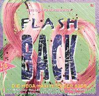 Flashback - Mega Maxi Hits (Doppel CD Sampler) Flashback - Mega Maxi Hits Format: Doppel CD Compilation mit Maxi Versionen Erscheinungsjahr: 1994 Label: EMI Records Cat.-No.