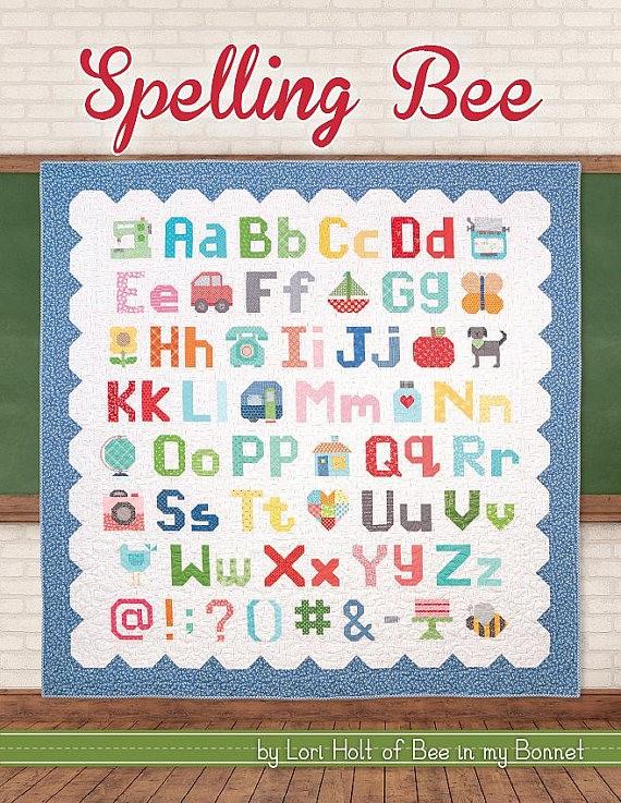 Spelling Bee by Lori Holt Row of the Month Join the fun as you create this adorable quilt, one row at a time!