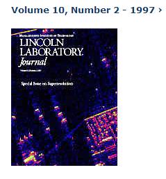 References 13) MIT Lincoln Lab Journal Archives http://www.ll.mit.edu/publications/journal/journalarchives.