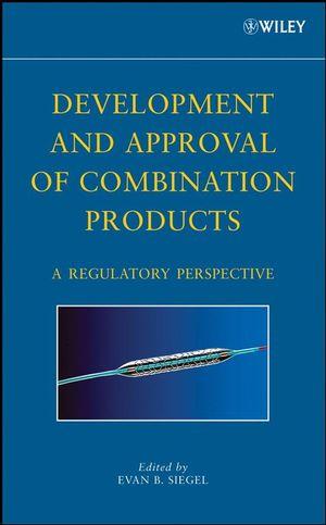for Combination Products 06/2011 Classification of Products as Drugs and Devices