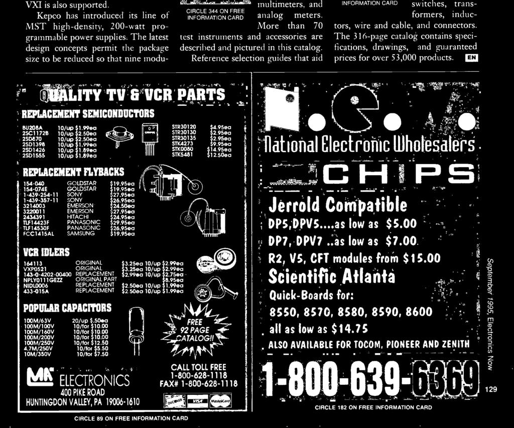 Mansfield, TX 76063 (817) 483-4422 (800) 992-9943 Free l'he latest parts catalog from M o u s e r Electronics includes semiconductors, passive components, electromechanical devices, resistors,