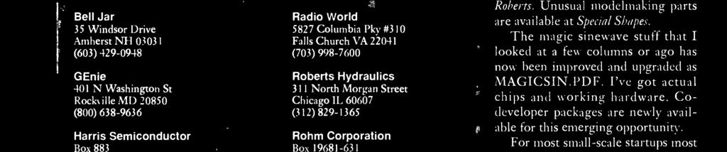 Hydraulics 311 North Morgan Street Chicago IL 60607 (312) 829-1365 Rohm Corporation Box 19681-631 Irvine CA 92713 (615) 641-2020 Special Shapes PO Box 7487 Romeoville IL 60446 (708)