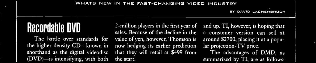 Because of the decline in the value of yen, however, Thomson is now hedging its earlier prediction that they will retail