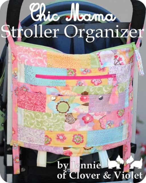 Original Recipe Chic Mama Stroller Organizer Hello again, it's Jennie from Clover & Violet and I'm here today with a fun project for those with