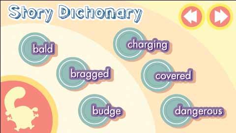 Story Dictionary provides an alphabetical list of the vocabulary words from the story and their