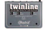 The LED indicators on the Twinline front panel will let you know which amp effects loop is active.
