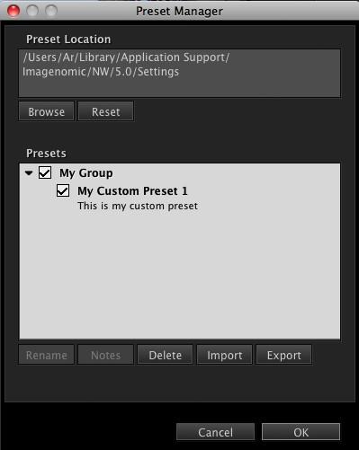 Managing Presets The Preset Manager window, which is accessible by clicking on the Presets button to the right of the Save button, allows for the renaming, deleting and exporting/importing of presets.