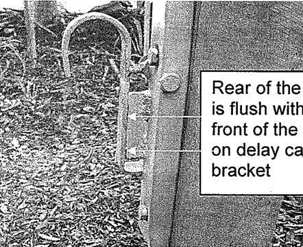 If the gate bounces off the Delay Catch hook, use washers to pack out the top or bottom of the bracket to reduce the hook s momentum.