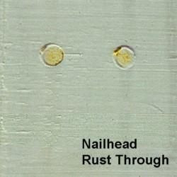 Nail Rust Through Paint Symptoms: Rust Discoloration This problem is characterized by rust colored reddish-brown to black stains on the paint surface.