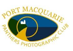 Port Macquarie Panthers Photographic Club Inc. Member of the Federation of Camera Clubs of NSW ABN 23 682 210 446 PO Box 182 Port Macquarie NSW 2444 http://www.portmacquariephotographicclub.