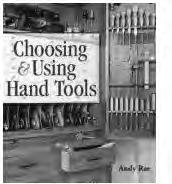 tool: vices and workbenches, marking and measuring tools, and hammers, screwdrivers, drills, files, chisels, planes, and saws.