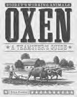 BOOKS OXEN & MULES, FARRIER INVOICE PAD & MAGAZINES OXEN & MULES FARRIER INVOICE PAD BK54 Oxen - A Teamsters Guide, Conroy 256 pages, 8 x 10 (Softcover) The definitive resource for selecting,