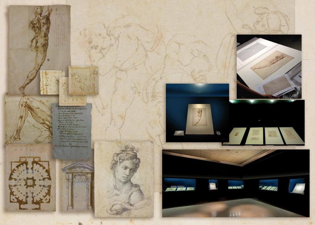 MICHELANGELO S ORIGINAL DRAWINGS The artworks on loan are from the Fondazione Casa Buonarroti collection.