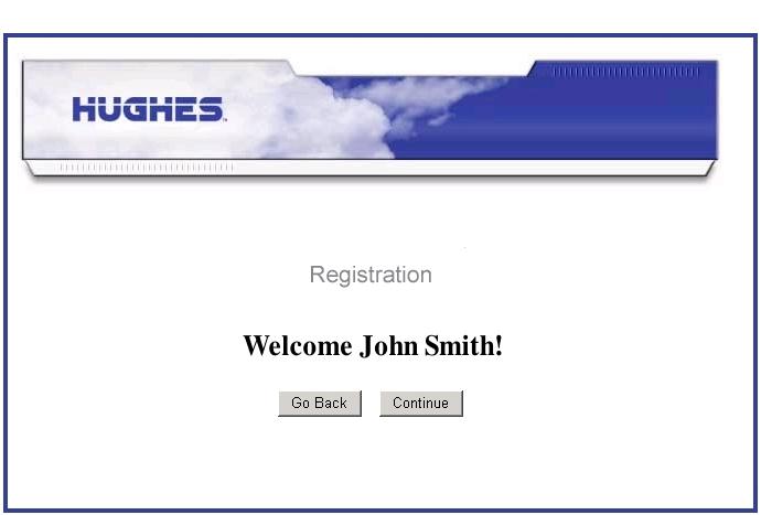 Commissioning the satellite modem Chapter 4 Figure 41: Registration Welcome screen The Registration screen