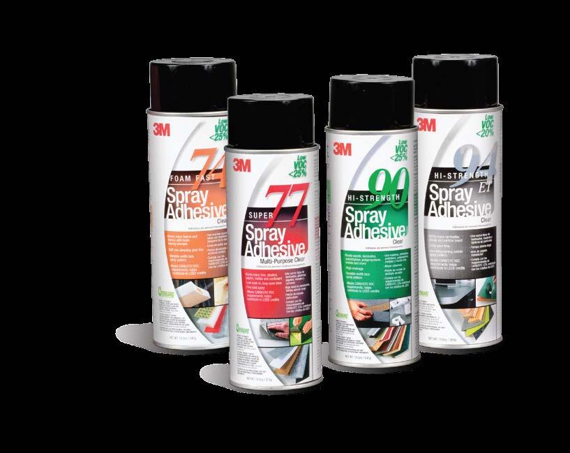 SUPER 77 AND OTHER AEROSOL ADHESIVES When you hear 3M Sprayable Adhesives you immediately think quality,