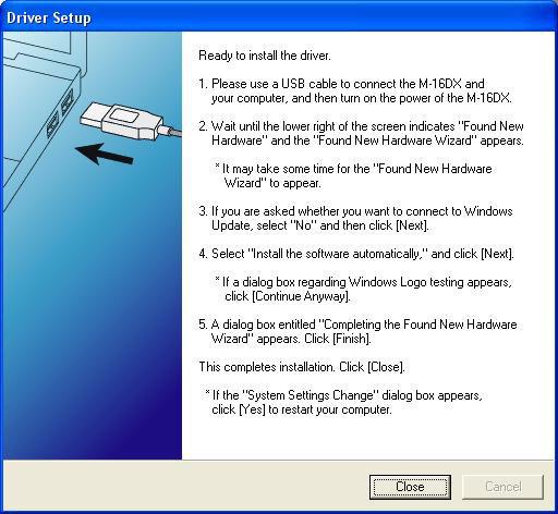 If you see the Software Installation window instead of the one shown above, click Continue Anyway. If you can t continue, see About Driver Signing Options later in this booklet.