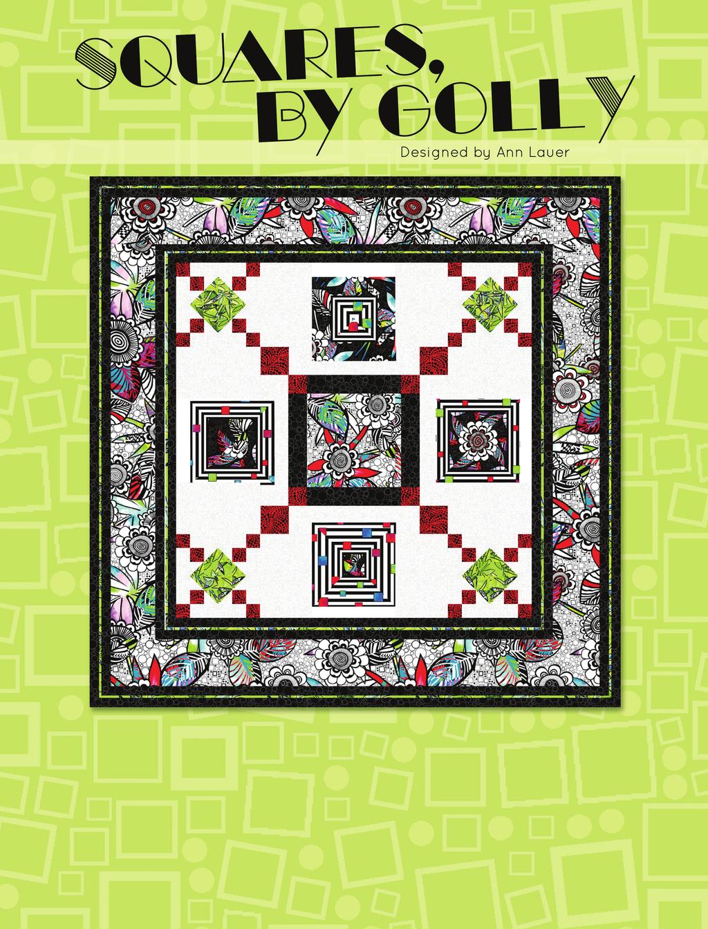 2016 Benartex, LLC It s easy to create your own art quilt with Ann Lauer s exciting new Anything Goes collection.