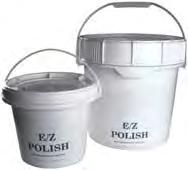 POLISHING COMPOUND, SEALERS, & CLEANERS E/Z POLISH Ready-mixed polishing paste For polishing marble, limestone and terrazzo Aids in water and stain resistance Increases density of surface Ideal for