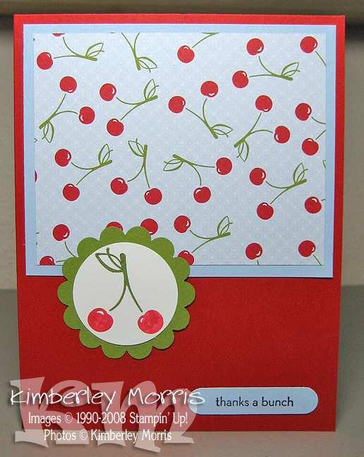 CHERRY CARD (make two) Tart & Tangy set (cherries) One Smart Cookie set ("thanks a bunch") Real Red card stock Bashful Blue card stock Old Olive card stock Whisper White card stock Summer Picnic