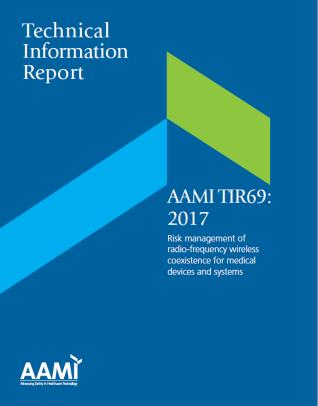 Industry alignment: RF Coexistence AAMI TIR69:2017 Recommendations for the process and guidance on performing a radio-frequency (RF) wireless coexistence evaluation of a medical device as part of an