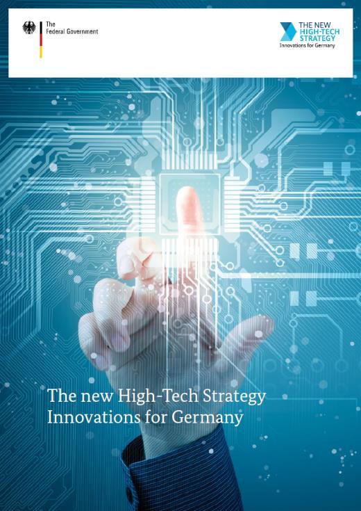 High-Tech Strategy National cross-departmental strategy Thematic priorities future tasks Interconnecting science