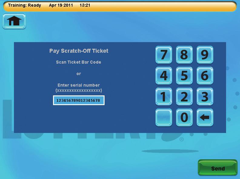 Pay TO MANUALLY ENTER A SCRATCH-OFF PAY 1 Touch Scratch-Off Pay from the Pay menu. 2 Enter the 16-digit validation number located under the latex on the front of the ticket using the numeric touchpad.