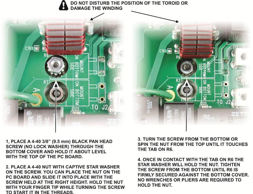 Turn the assembly over so the pc board is on top and install the R6 mounting hardware as shown in Figure 17 to secure R6 against the bottom cover. Figure 17. Installing the R6 Mounting Hardware.