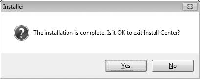 Click Yes (Windows) or OK (Mac OS) when installation is complete.