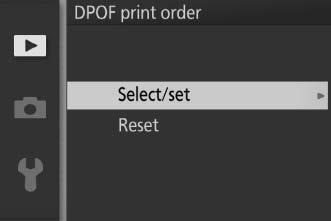 Creating a DPOF Print Order: Print Set The DPOF print order option is used to create digital print orders for Pict- Bridge-compatible printers and devices that support DPOF.