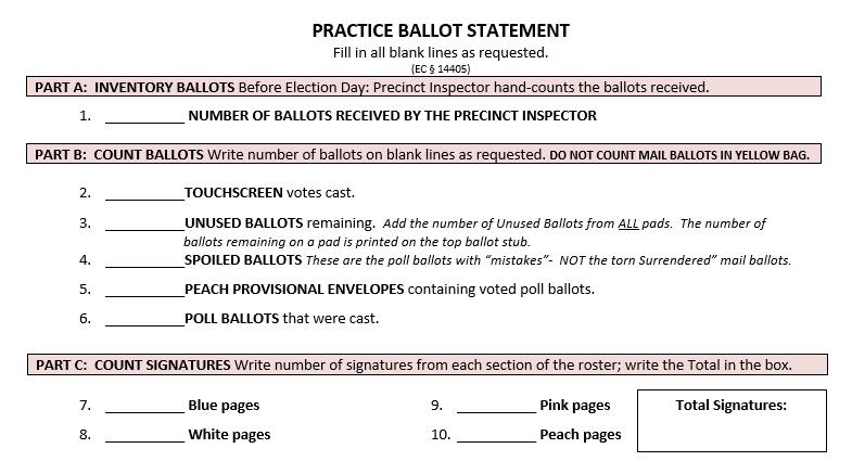 PRECINCT INSPECTOR PRACTICE BALLOT STATEMENT As yu cunt items n Electin Night, recrd numbers n this Practice Cpy first.