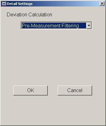 Common Setting (10/12): Detail Settings Sets the timing to calculate Deviation.