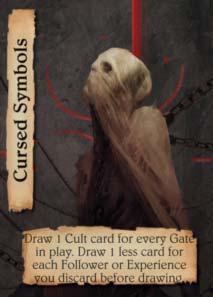 Cursed Charm You may not discard this card until you Slay a