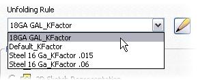 4. For Unfolding Rule, select 18GA GAL_KFactor. 5. For Flat Pattern Punch Representation, select Formed Punch Feature. Click Save. Click Done. 6.