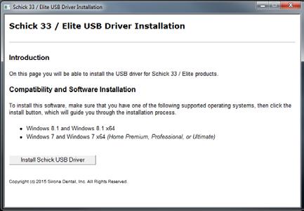 2.4. Installing the Schick 33/Elite USB Driver PLEASE NOTE: Installation on other operating systems is similar to