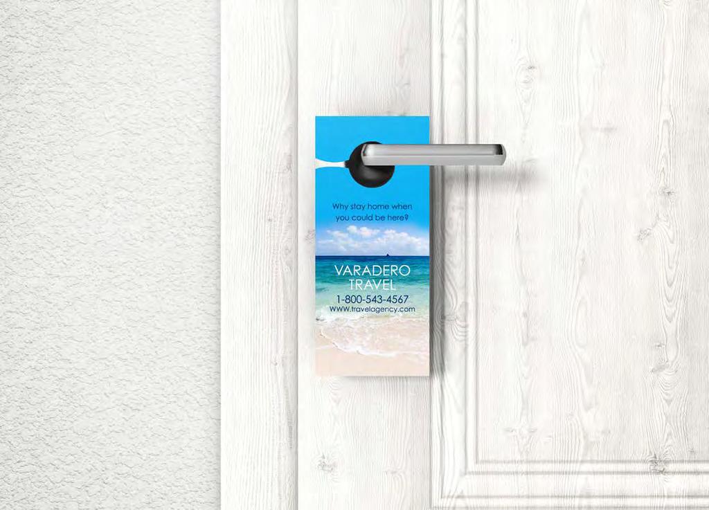Door hangers Available in 2 sizes 1 opening for easy hanging Printed on durable 100lb cover stock Product ID