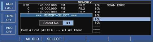 8 SCANS D Programming the select memory scan setting q Push [EXIT/SET] several times to close a multifunction screen, if necessary. w Push [F-4 MEMORY] to select memory list screen.