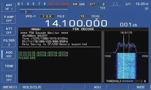 RECEIVE MODES 4 D Functions for the FSK decoder indication [F-2 HOLD/CLR] [F-7 WIDE] [FSK] [EXIT/SET] q Push [FSK] to select FSK. After FSK mode is selected, push and hold [FSK] for 1 sec.