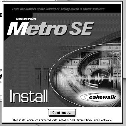MACINTOSH INSTALLATION INSTRUCTIONS USB3 BUNDLED MAC SOFTWARE: For Macintosh users, the USB3 comes bundled with Cakewalk Metro SE, a powerful Audio and MIDI sequencer for Macintosh.