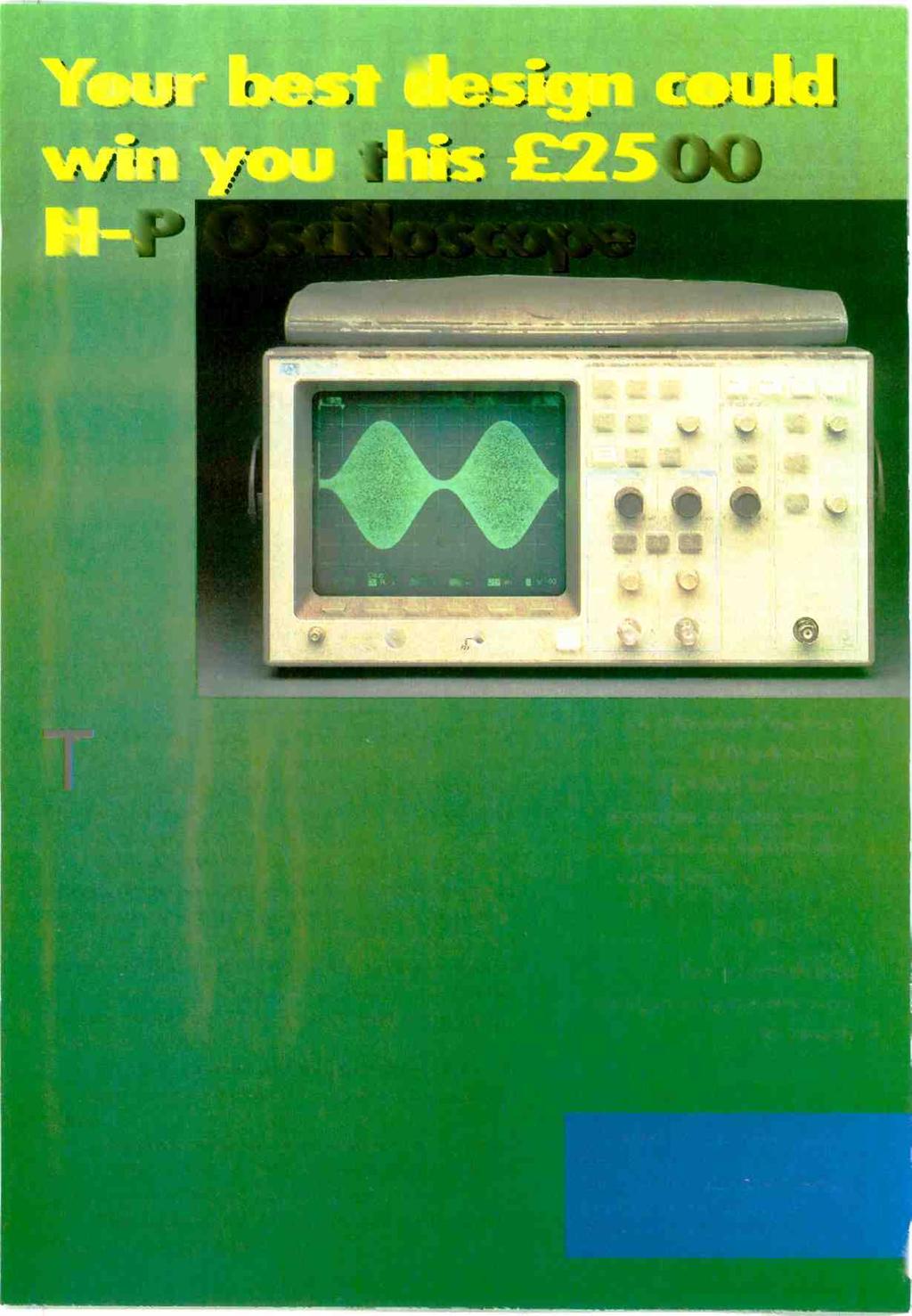 H -P Oscilloscope HAWLETI: 54800A loo VI M& PACKARD OSCILLOSOMI 2 CNANNGL TRIGGER Aul:) Molar VERTICAL Volts/Om Von/DA HIS Hewlett-Packard oscilloscope combines the feel and display of a top line
