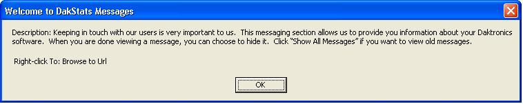 Viewing General Messages 1. Double-click a general message to view it in its own window (Figure 11). 2. Click OK to exit.