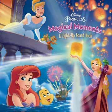 Magical Moments A Light-Up Board Book Five princesses share their enchanting memories in this beautiful book that features twinkling lights on every spread!