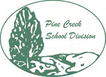 net Learning For Living The Pine Creek School Division Board of Trustees, staff and