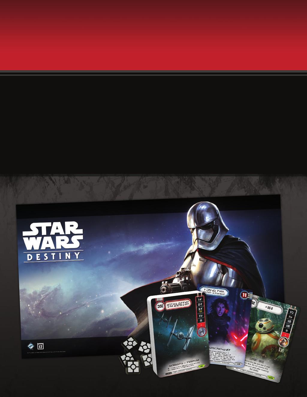 ORGANIZED PLAY Star Wars: Destiny will also receive the full support of our Organized Play team.