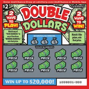 JUNE 2018 DOUBLE DOLLARS $ 2 GAME #1310 2 WAYS TO PLAY! 2 WAYS TO WIN! WIN UP TO,000! HOW TO PLAY Match any of YOUR NUMBERS to any of the three WINNING NUMBERS, win that prize.