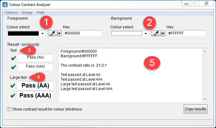 Tool Usage: Tool Overview Navigate to the install location of the Color Contrast Analyser and launch the tool.