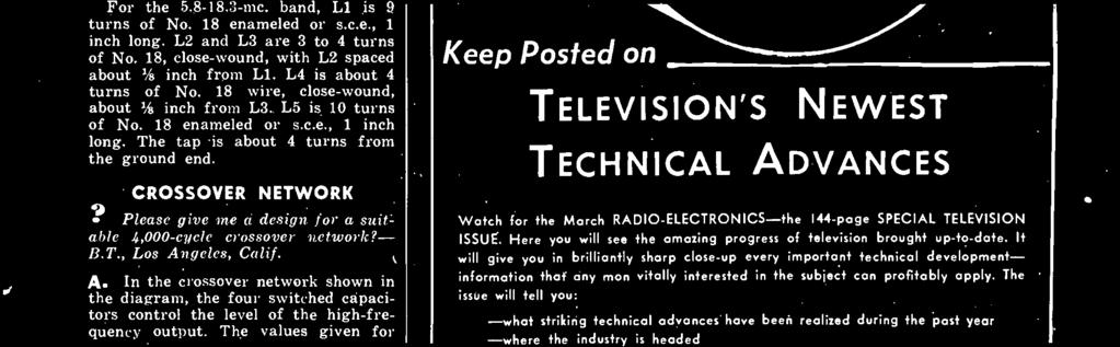 1949 Keep Posted on TELEVISION'S NEWEST TECHNICAL ADVANCES Watch for the March RADIO -ELECTRONICS -the 144 -page SPECIAL TELEVISION ISSUE.